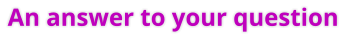 An answer to your question